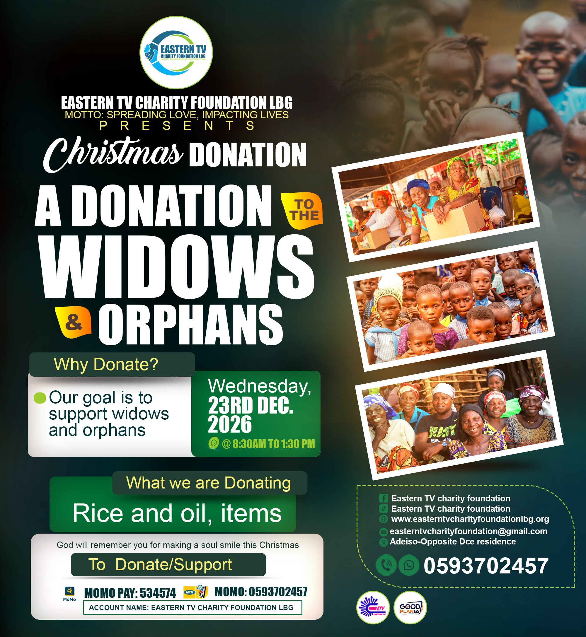 XMAS DONATION TO THE WIDOWS AND ORPHAN